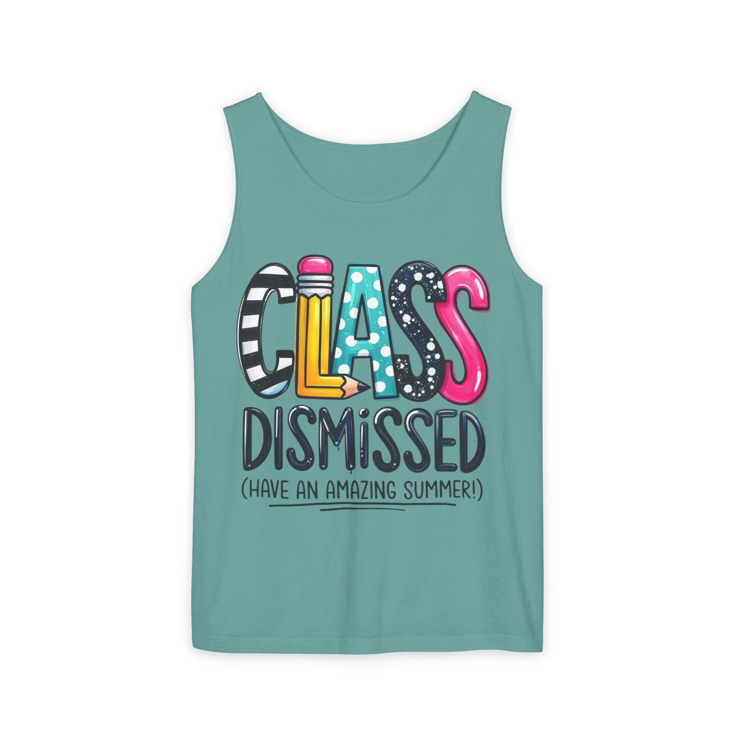 CLASS DISMISSED TANK