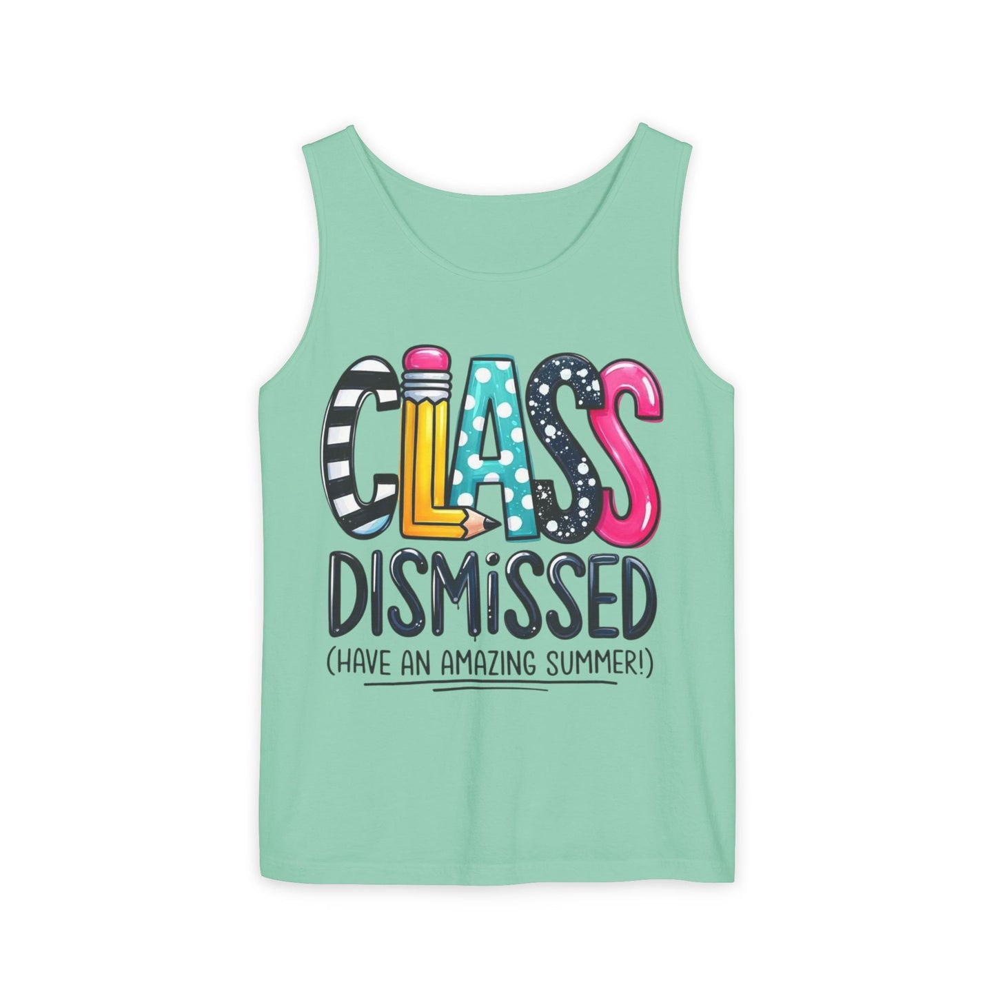 CLASS DISMISSED TANK