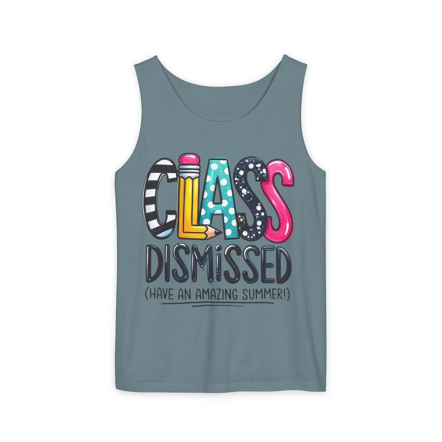 CLASS DISMISSED TANK