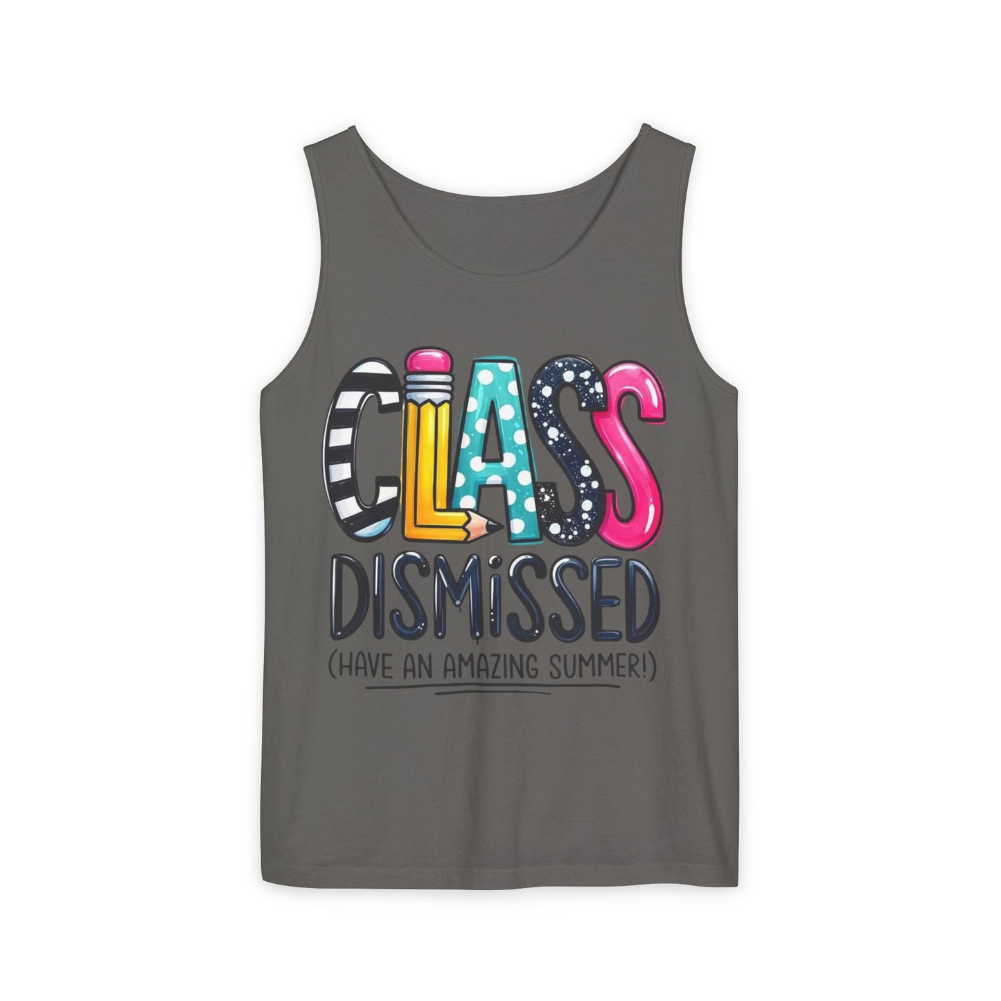 CLASS DISMISSED TANK