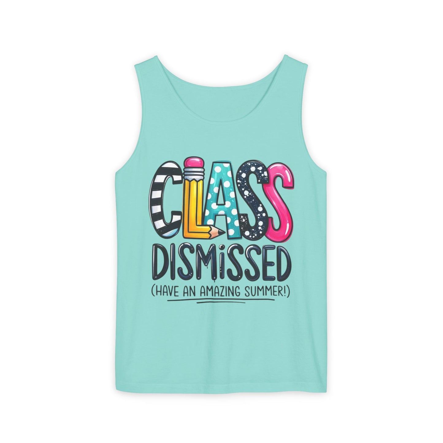 CLASS DISMISSED TANK