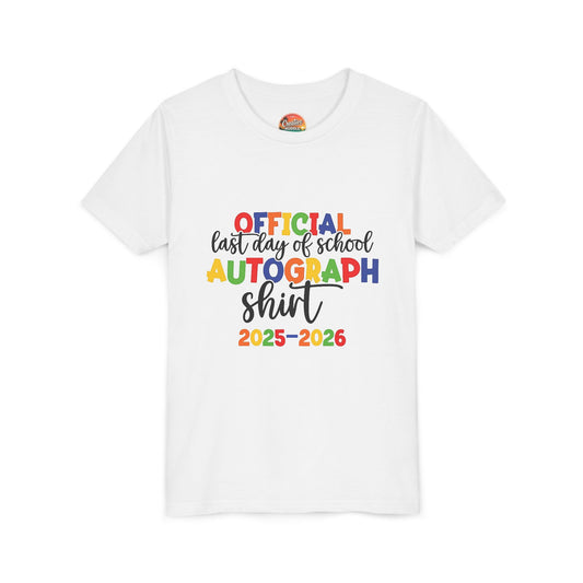 END OF SCHOOL AUTOGRAPH TEE