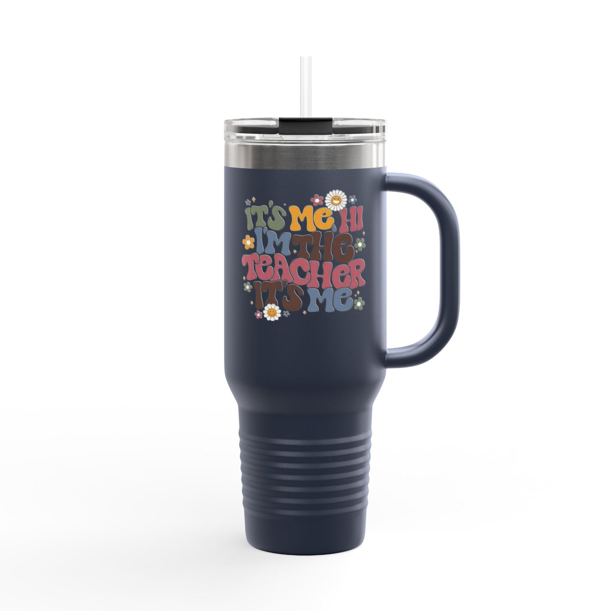 TEACHER TUMBLER 40oz
