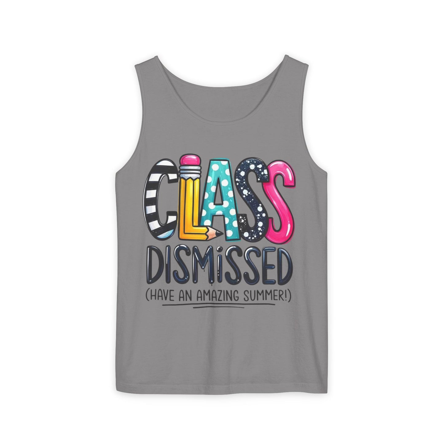 CLASS DISMISSED TANK